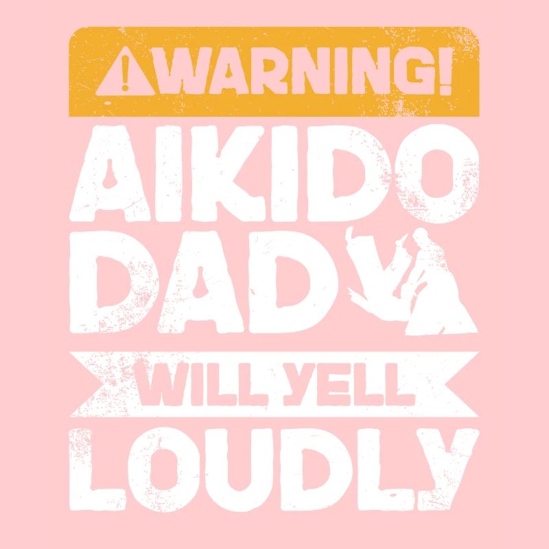 Warnung Wird Schreien - Aikido Dad