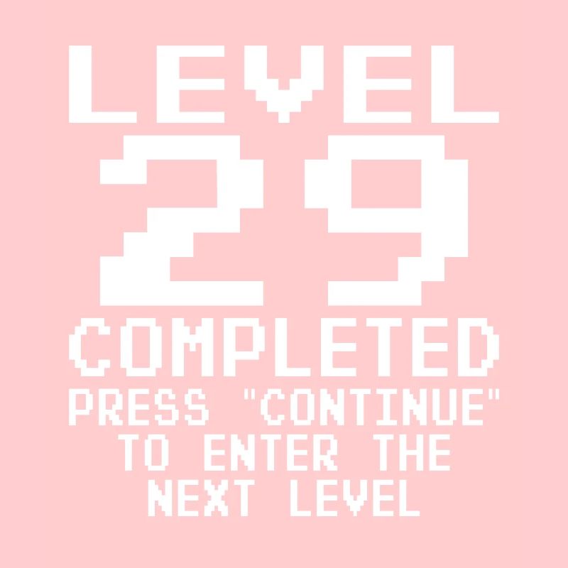 Level 29 Completed
