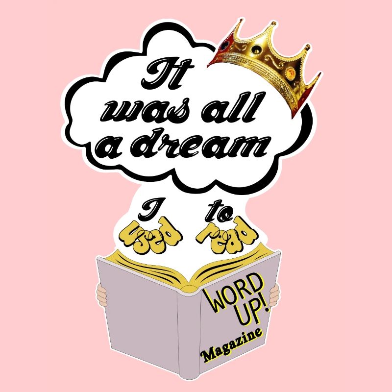 It was all a Dream
