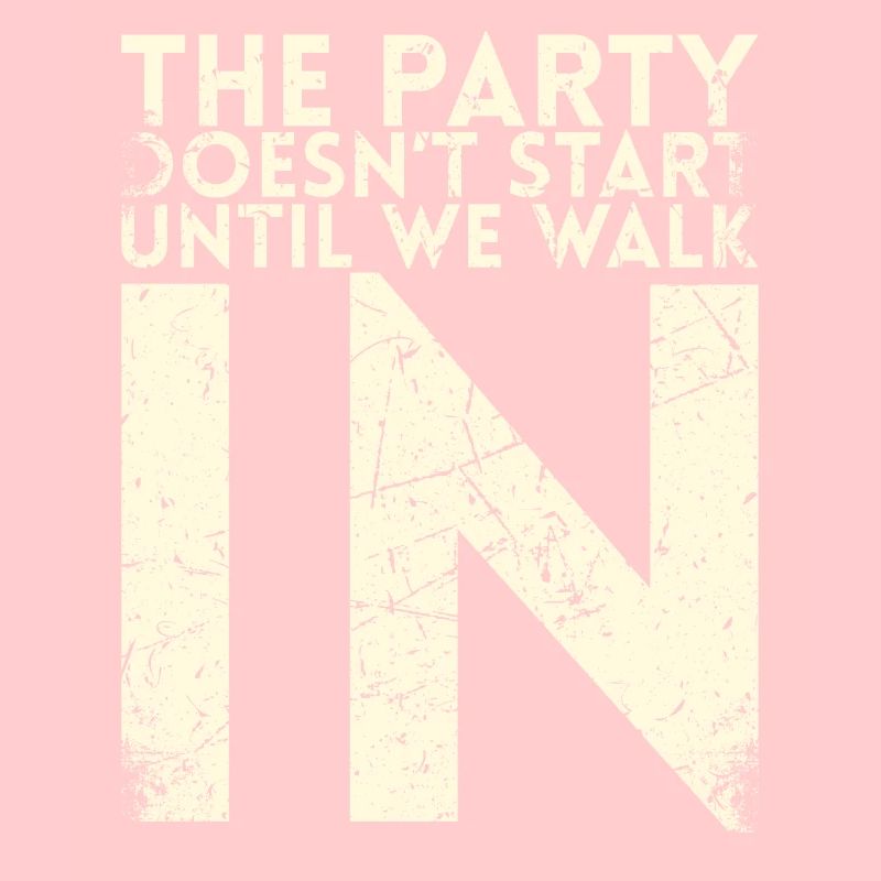 The party doesn't start until we work for the bride