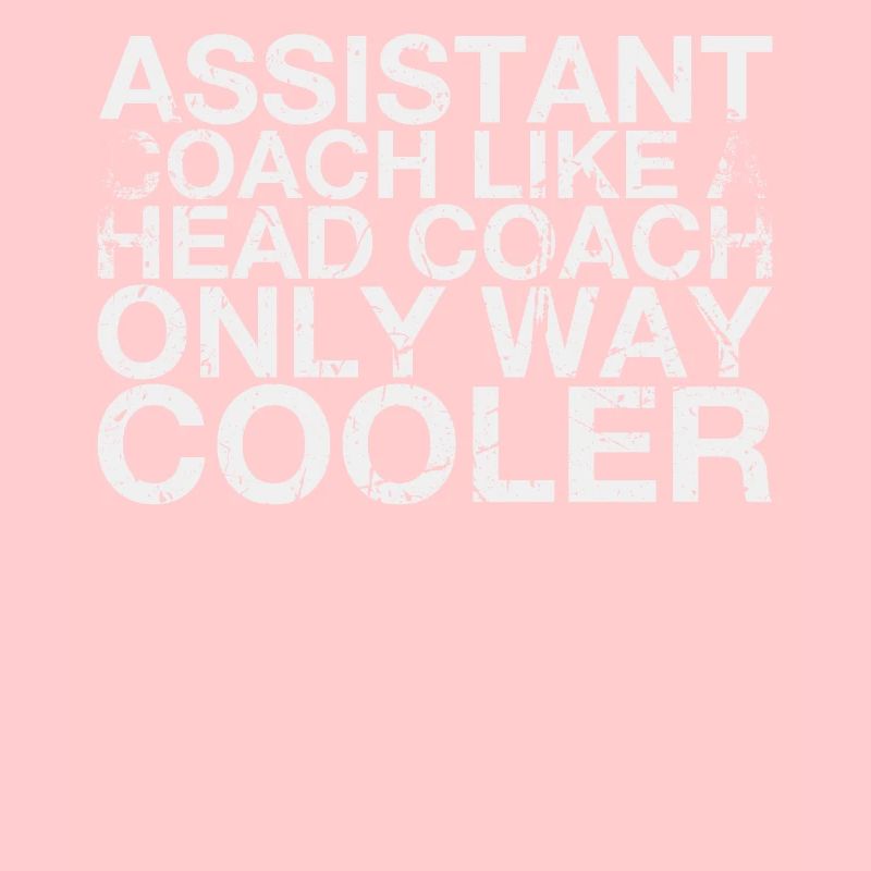 Assistant coach like a head coach
