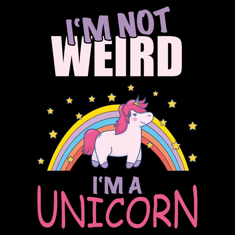 Ich bin nicht komisch ich bin ein Einhorn