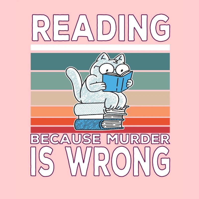 Lire parce que le meurtre est mal Buchleser Spruch