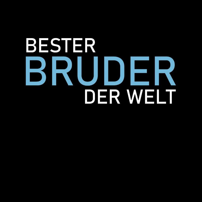 Bester Bruder Der Welt
