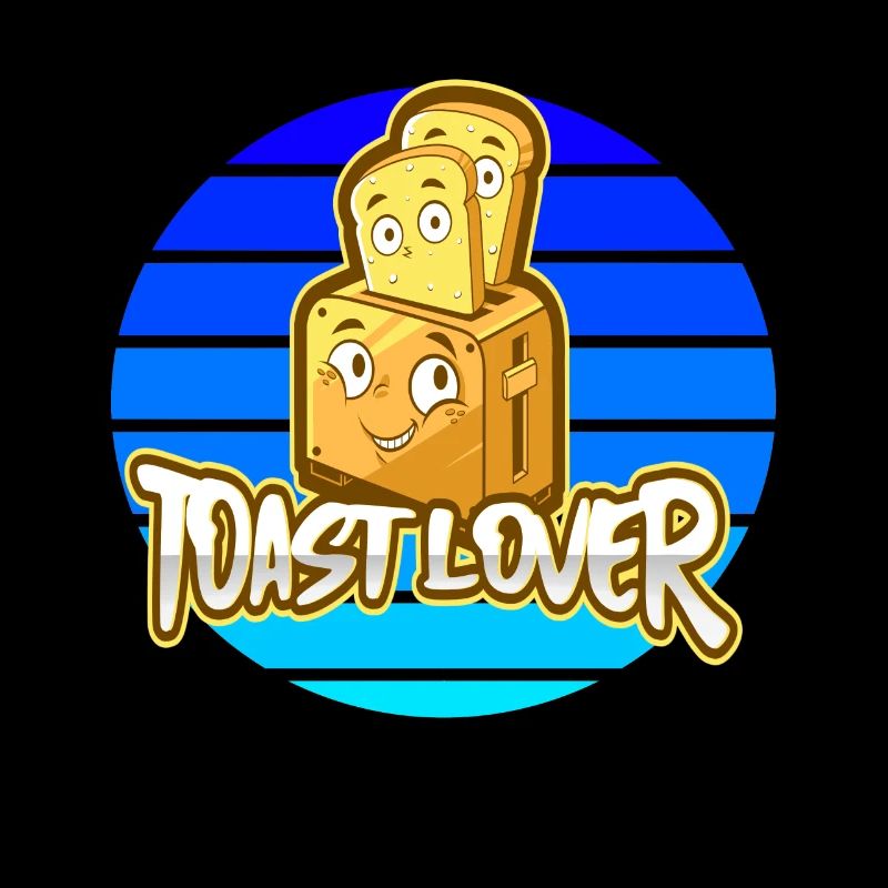 Toast Lover