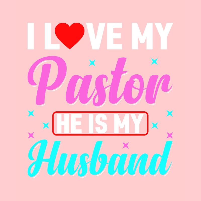 J’aime mon pasteur Il est mon mari Jésus