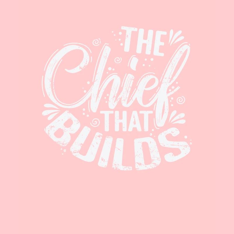 Le chef qui construit