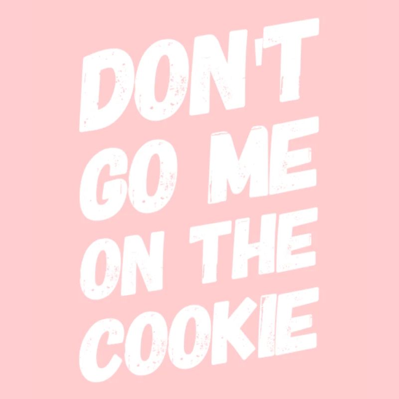 Ne me croyez pas sur l'idée de cadeau cookie