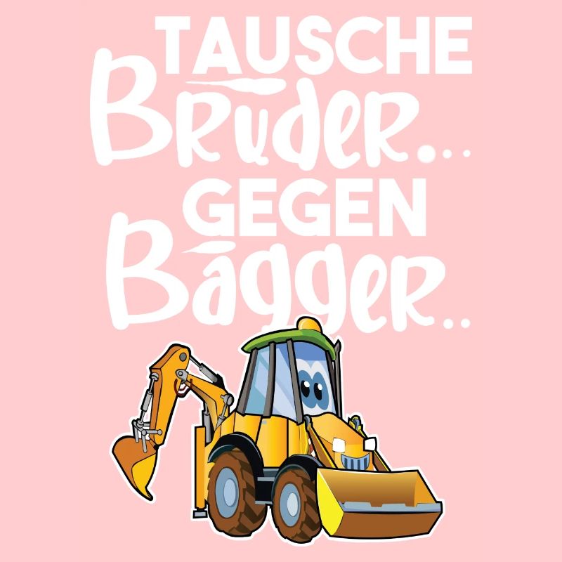 Tausche Bruder Gegen Bagger