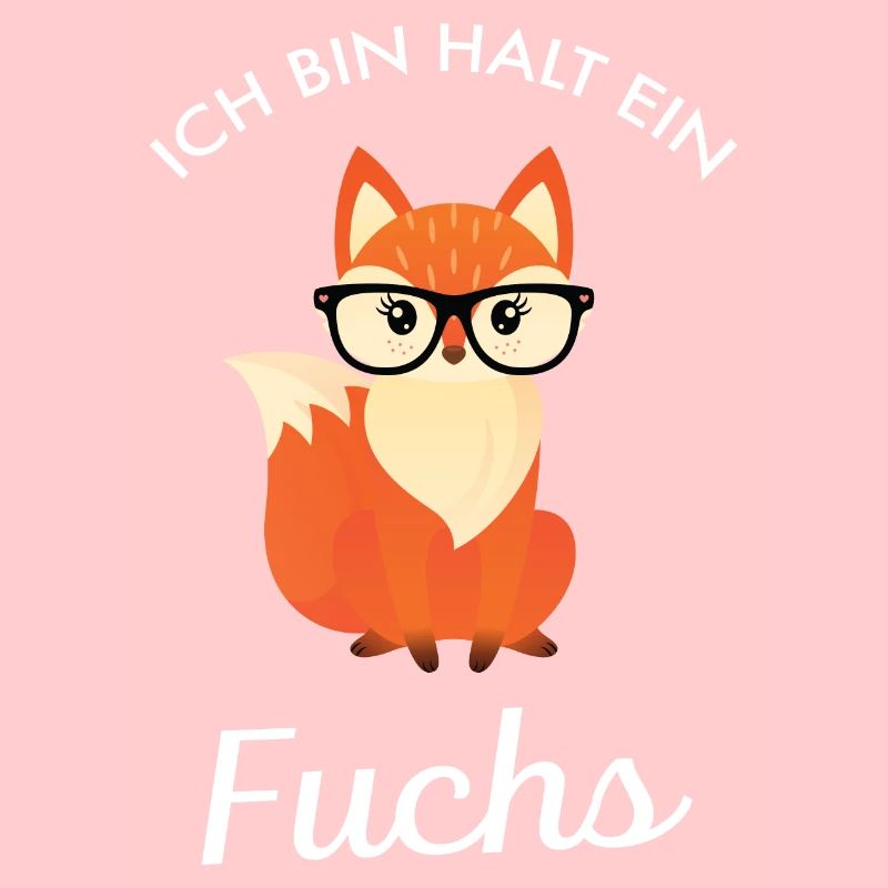 Ich Bin Halt Ein Fuchs