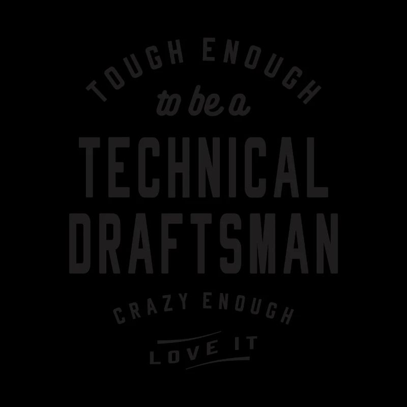 Tough & Crazy - Technischer Zeichner