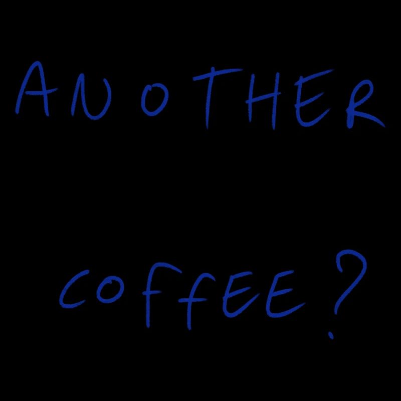 Another Coffee?