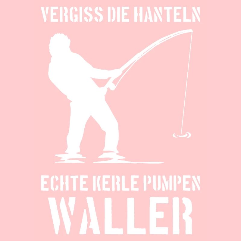 Vergiss die Hanteln echte Kerle pumpen Waller