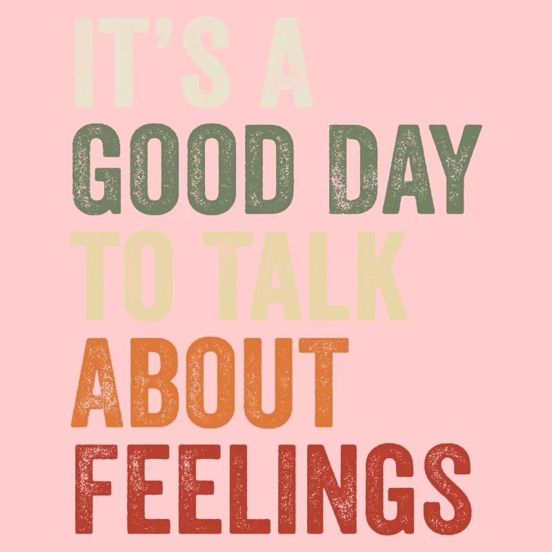 Its A Good Day to Talk About Feeling Mental Health