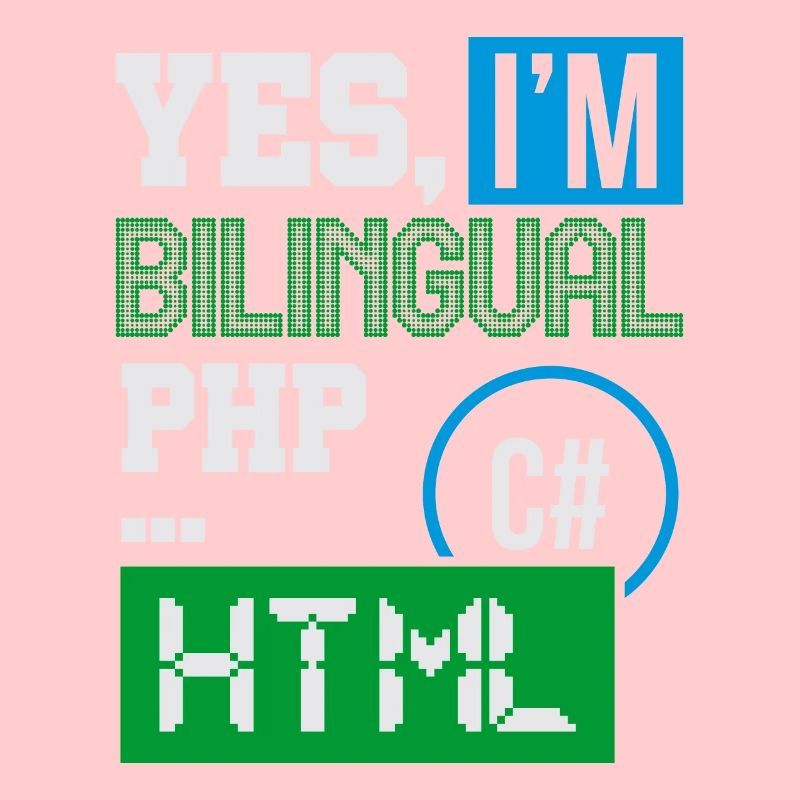 Programmeur informatique Humour Oui, je suis bilingue HTML