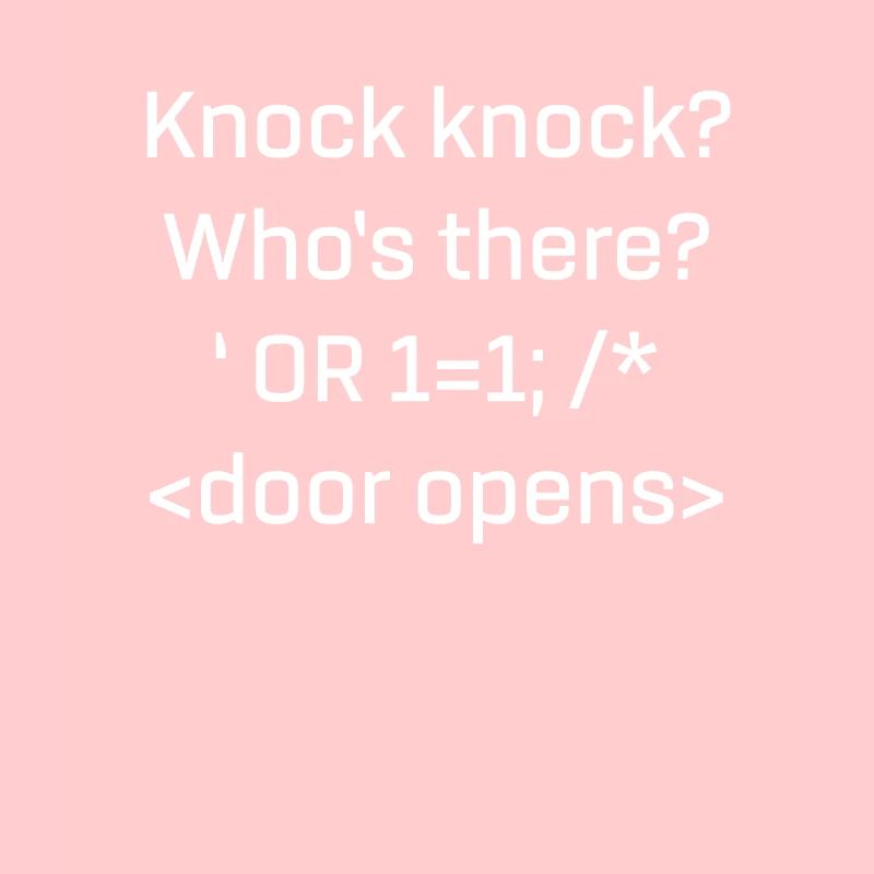 Produit SQL drôle SQL Injection Knock Knock Joke