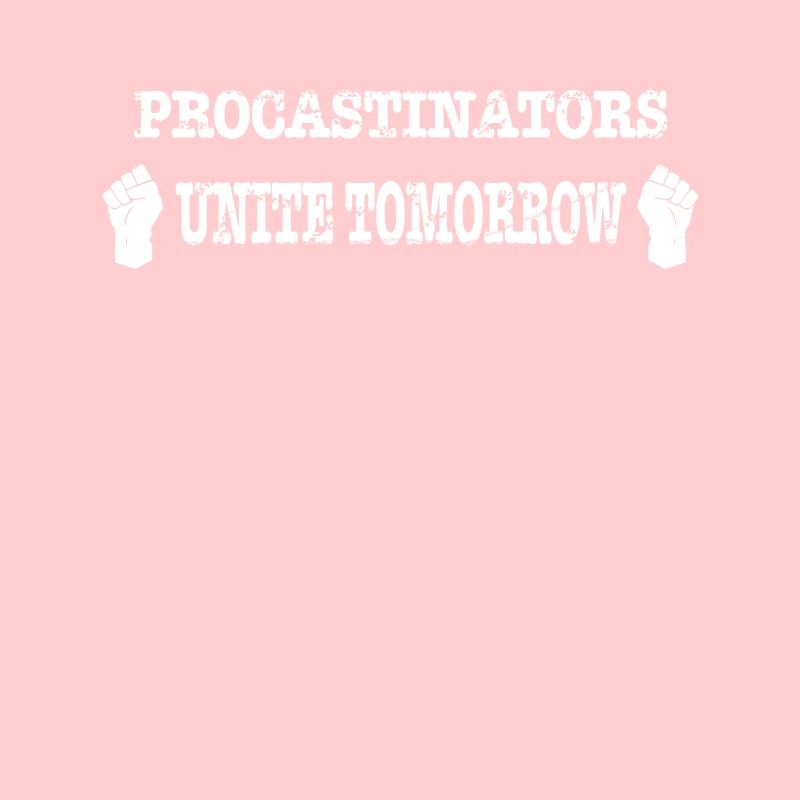 Date limite des Procastinators Unite Tomorrow