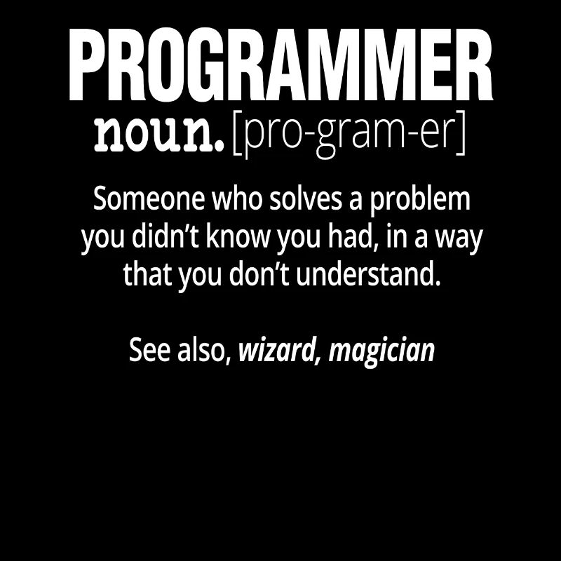 Programmer Noun Funny Software Engineer Coder