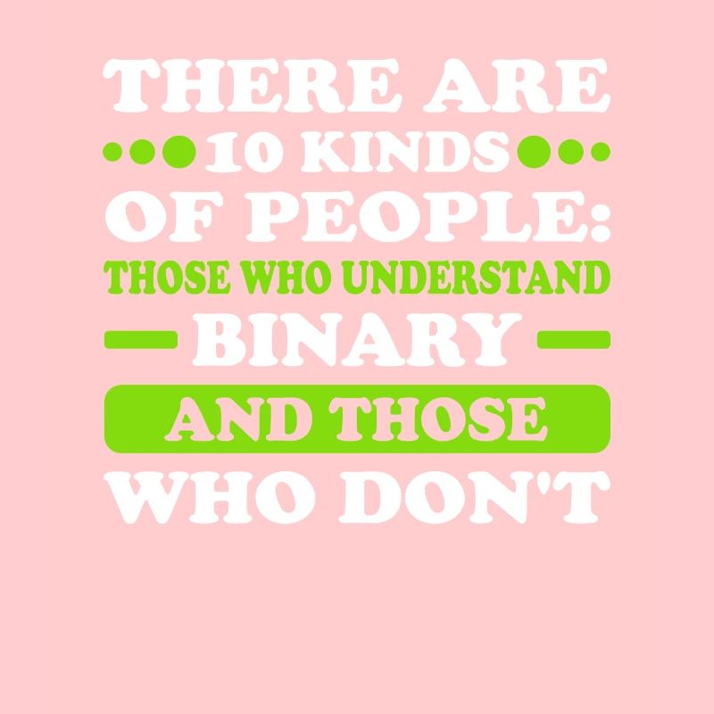 2 Arten von Menschen Binary Fachinformatiker