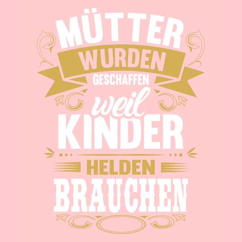 Mutter Kinder Sohn Tochter Helden Mama Muttertag