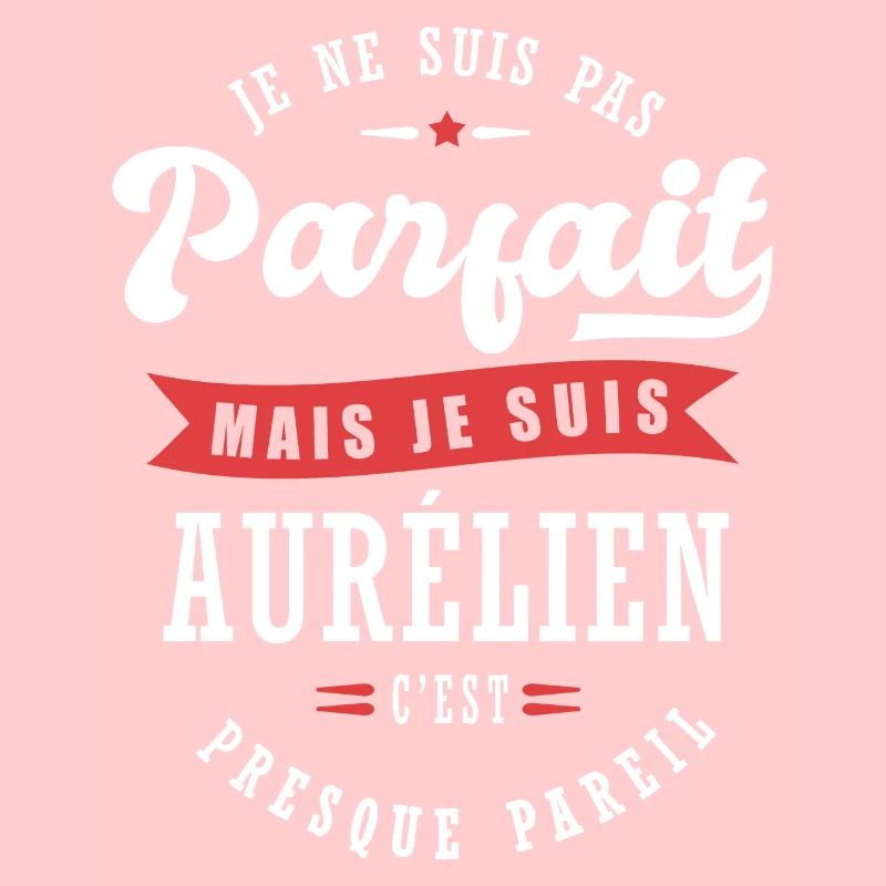 Aurélien Parfait Cadeau prenom aurélien