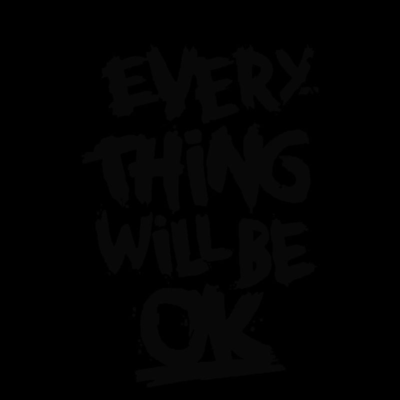 Everything Ok Quotes