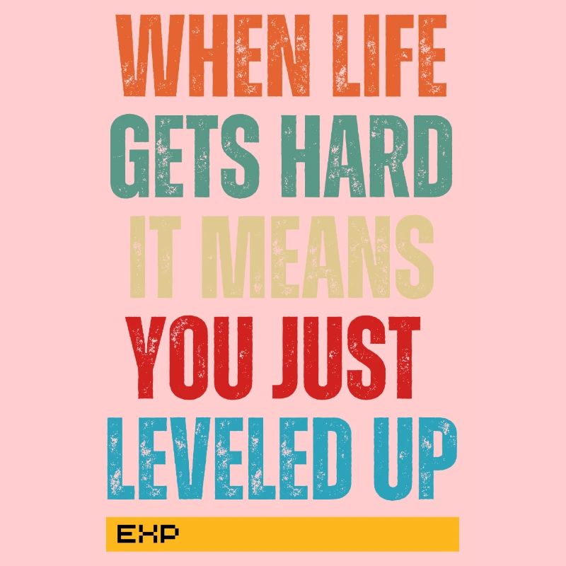 Wenn das Leben hart wird, bedeutet das, dass du gerade aufgestiegen bist