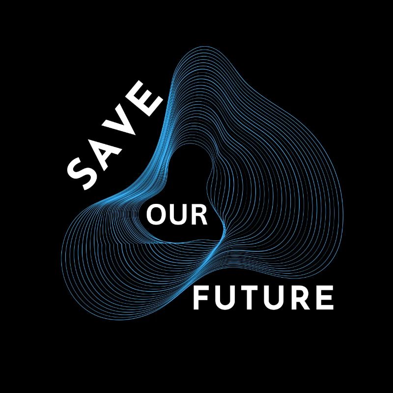 Save our FUTURE