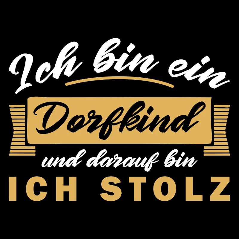 Ich bin ein Dorfkind und darauf bin ich stolz