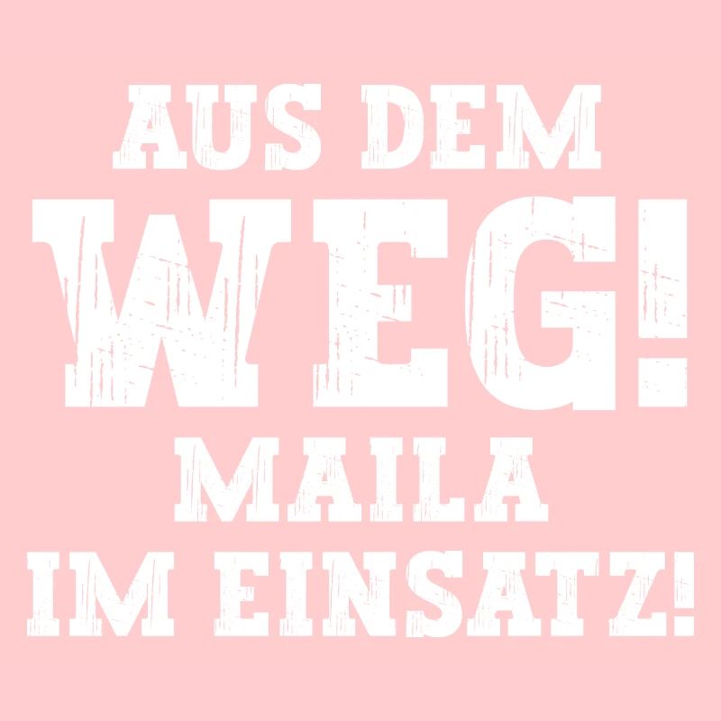 Maila Lustiger Spruch Vorname Name Maila