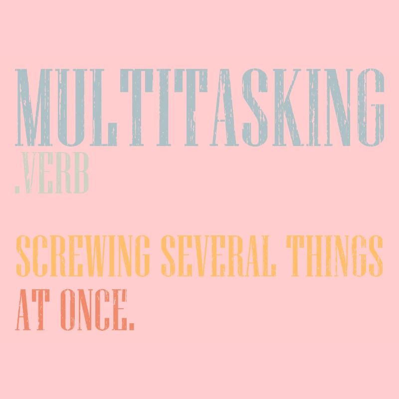 Vintage Multitasking Definition A Clumsy Person