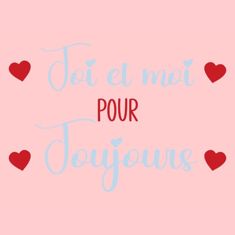 Toi Et Moi Pour Toujours Idée Cadeau St Valentin