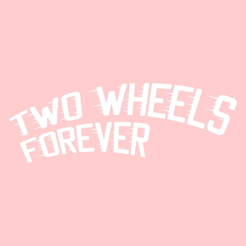 Two Wheels Forever