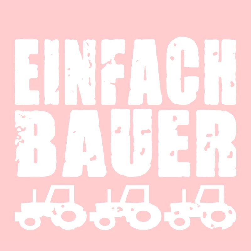 EINFACH BAUER