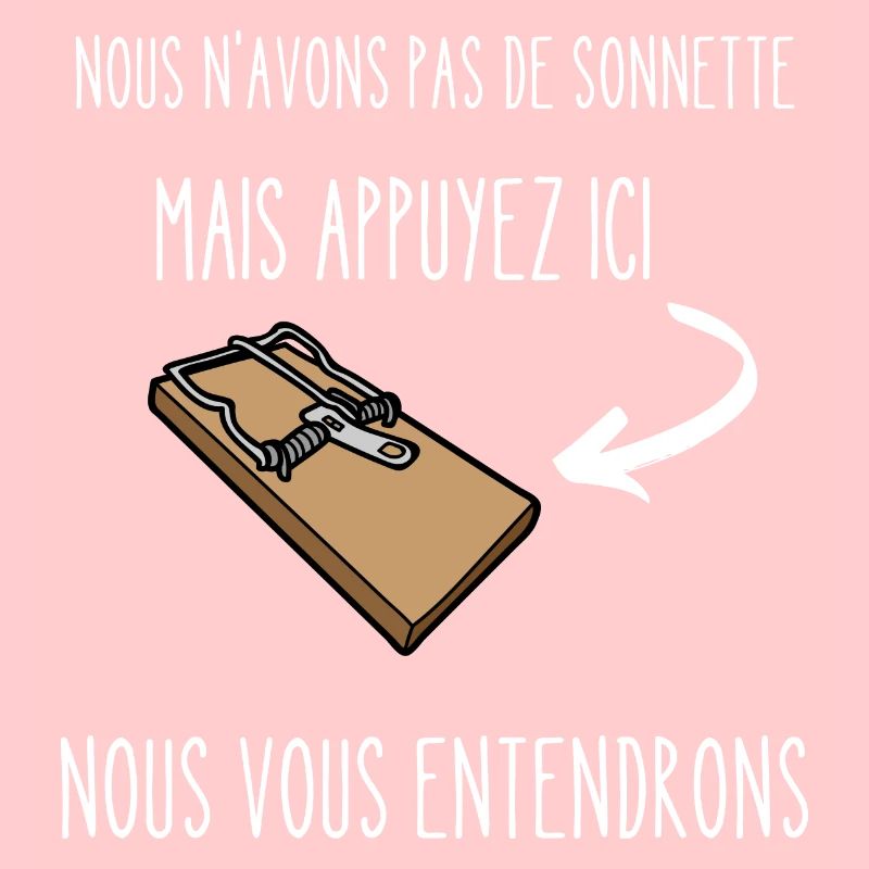 nous n'avons pas de sonnette