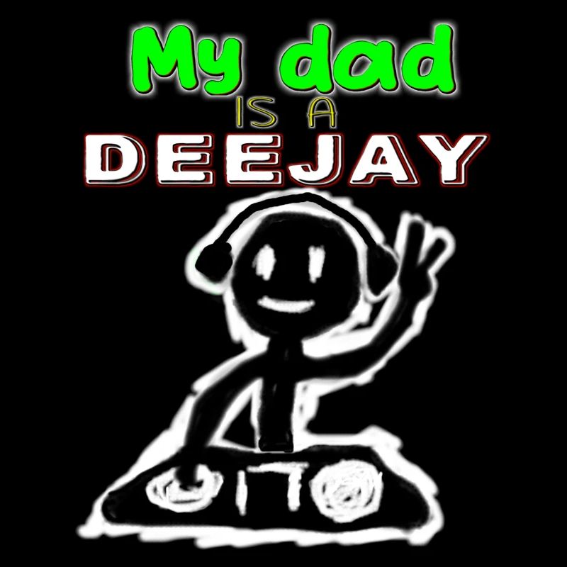 Réf .: MYDAD-DEEJAY