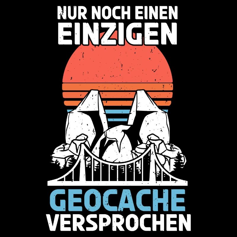 Geocaching - Nur noch einen Cache - Geocache