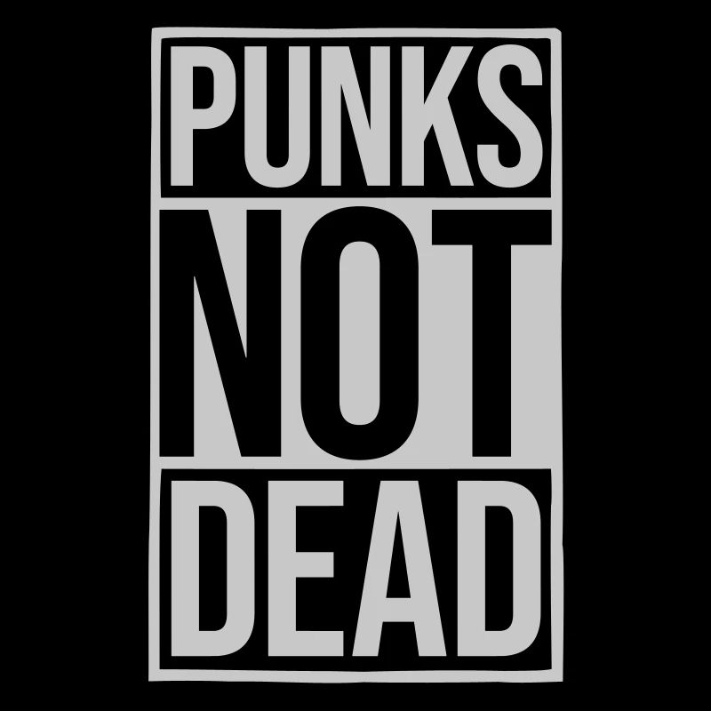 punks not dead Zitat