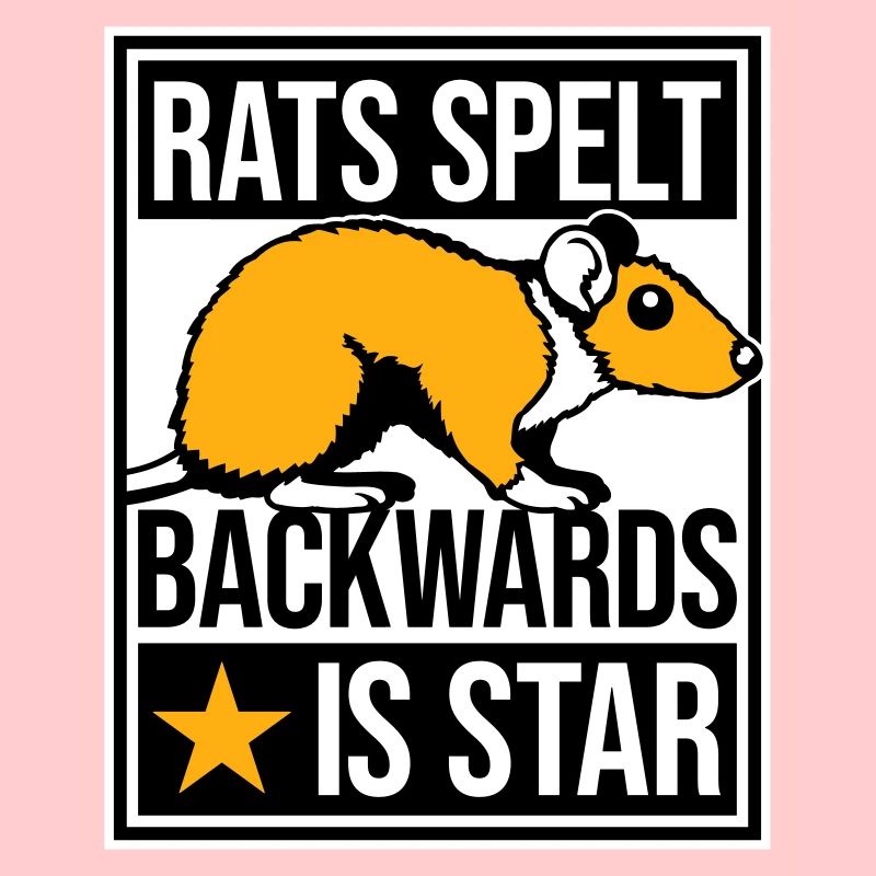 Rats Spelt Backwards Is Star Lustiger Ratte Spruch