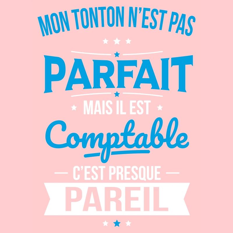 Mon tonton n'est pas parfait - Comptable