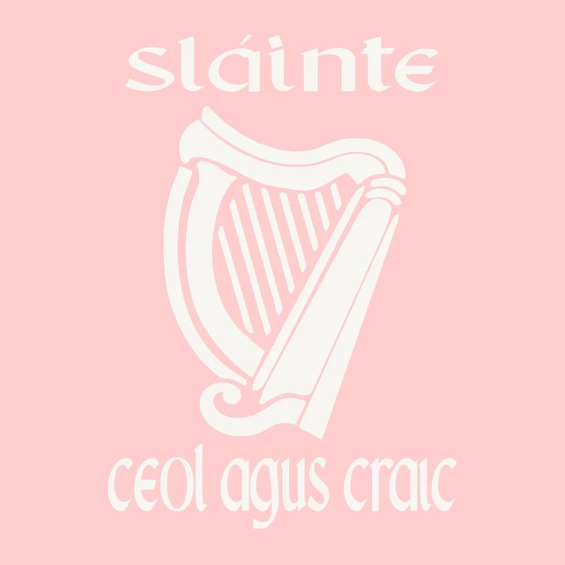 Sláinte Ceol Agus Craic Funny St Patricks Day Eire