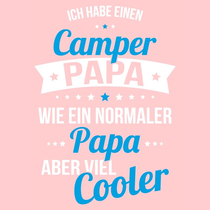 Ich habe einen Camper Papa wie ein normaler Papa