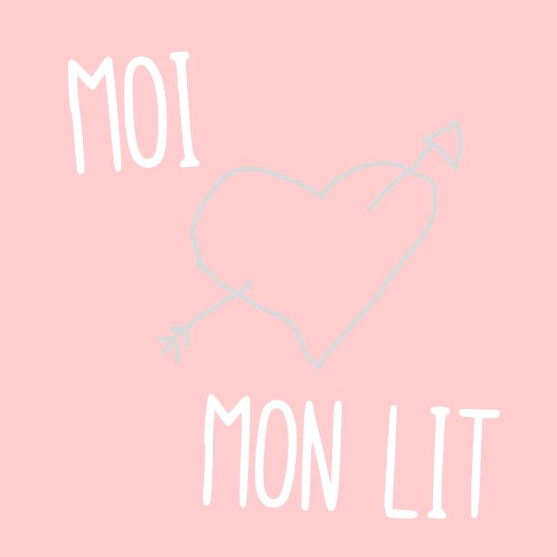moi mon lit