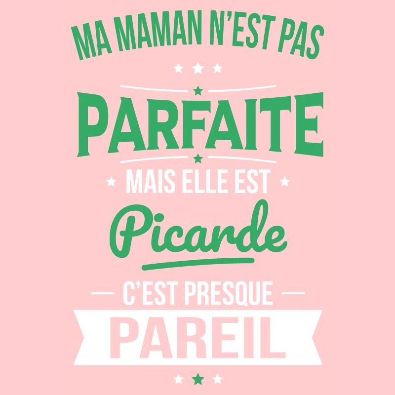 Ma maman n'est pas parfaite - Picarde