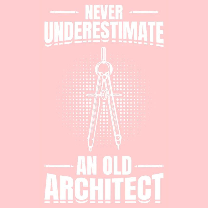Never Underestimate An Old Architect