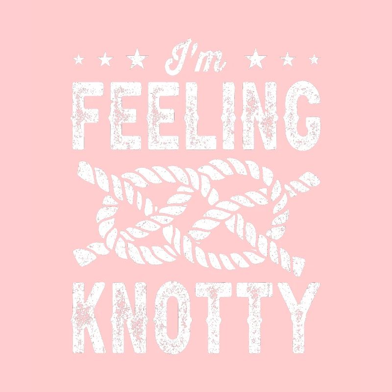 I'm Feeling Knotty Bouldering Rock Climbing Climbe