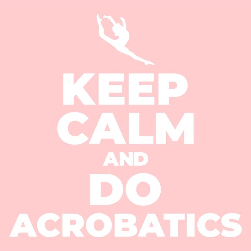 I'd Rather Be Doing Splits And Saltos Acrobatics S