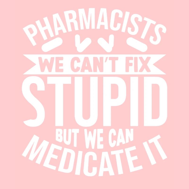 Funny Pharmacist Pharmacy Gift Profession