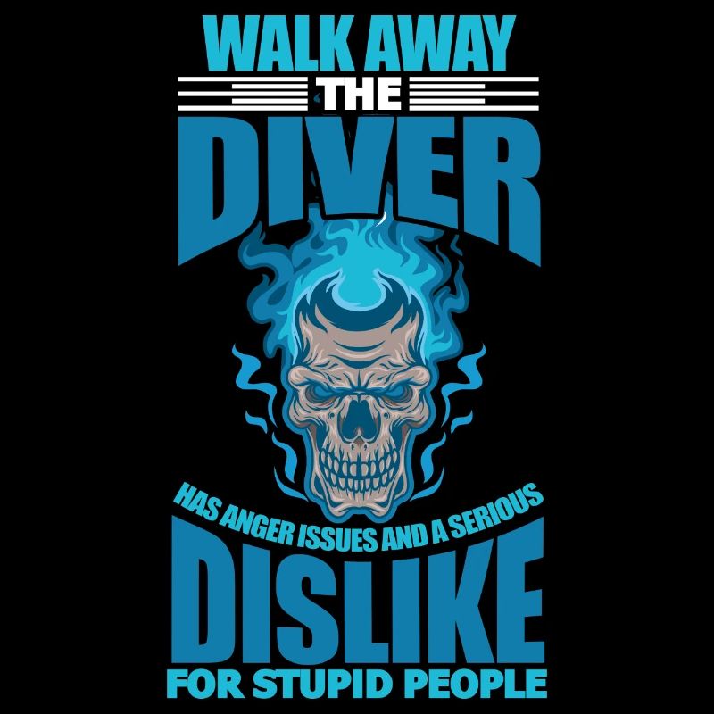 Diver has anger issues and serious dislike for