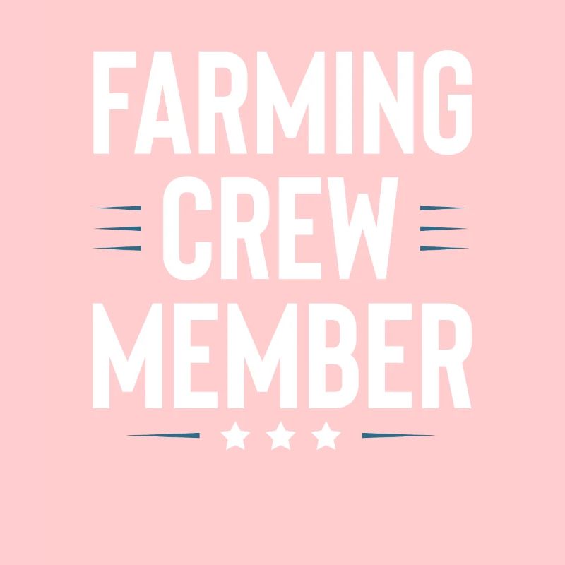 Farming Crew